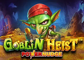 เว็บตรง แตกง่าย Goblin Heist Powernudge ทดลองเล่นฟรี